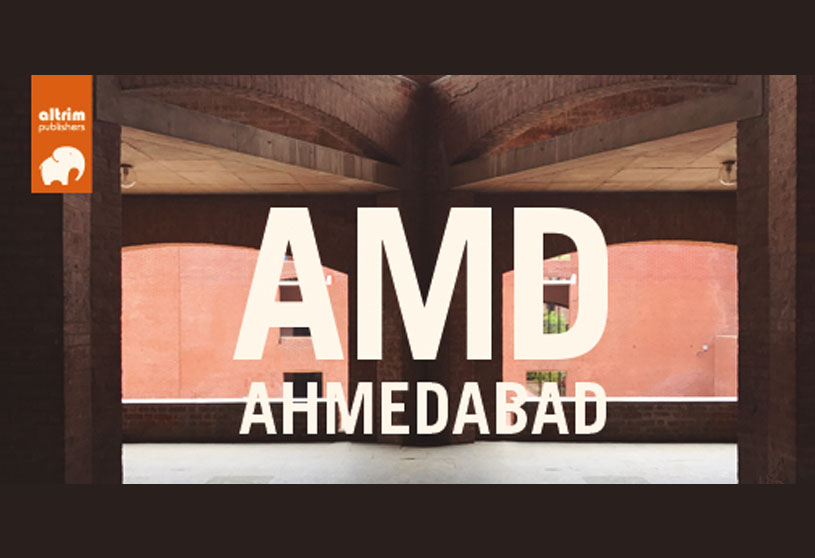 AMD-Ahmedabad Architectural Travel Guide