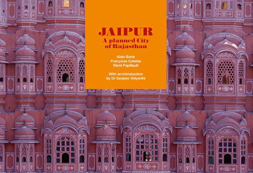 JAIPUR: A Planned City of Rajasthan