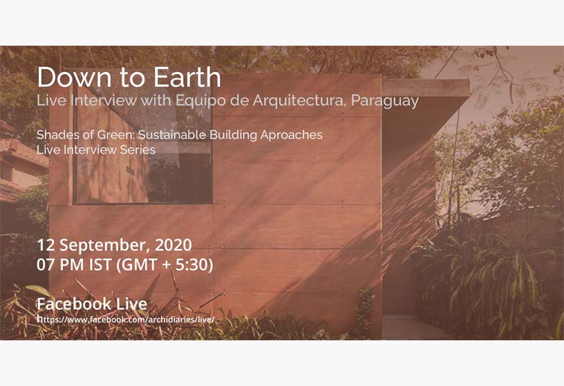 Down to Earth: an insight into the work and philosophy of Equipo de Arquitectura, Paraguay