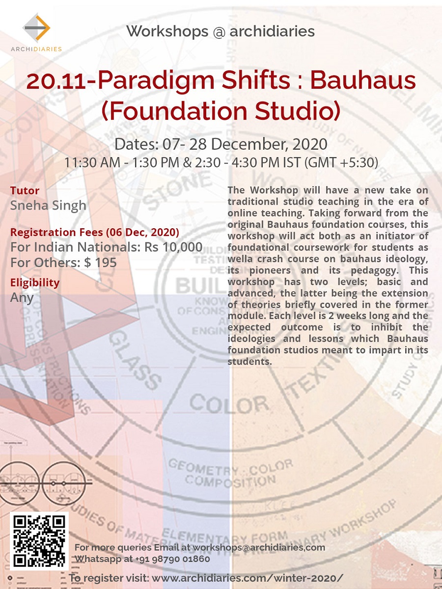 Open for Registration | Paradigm Shifts: Bauhaus (Foundation Studio) | WINTER 2020 workshop @Archidiaries
