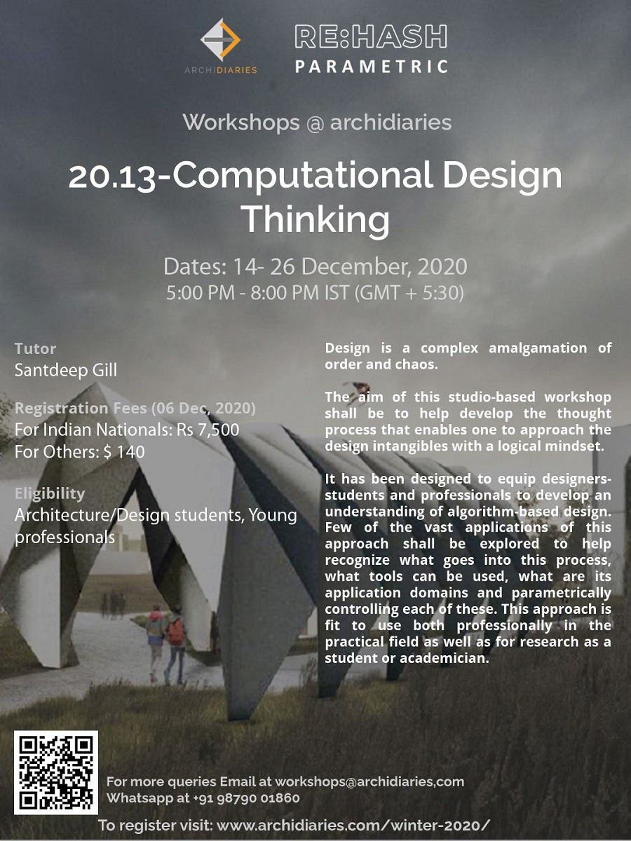 Open for Registration: Computational Design Thinking | WINTER 2020 workshop @Archidiaries