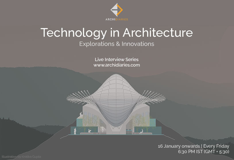 Technology in Architecture: Explorations and Innovations