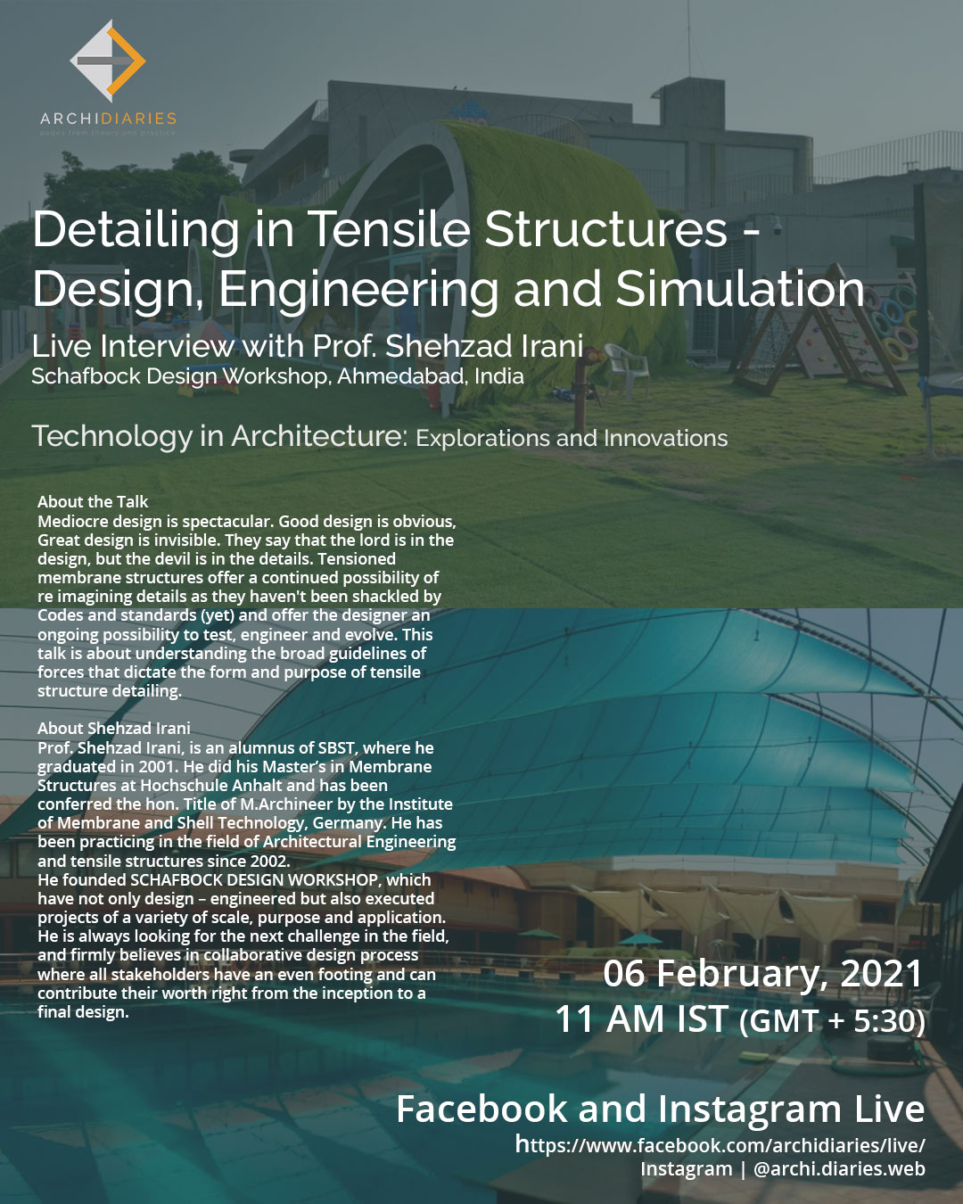Technology In Architecture: Detailing in Tensile Structures - Design, Engineering and Simulation: Interview with Shehzad Irani