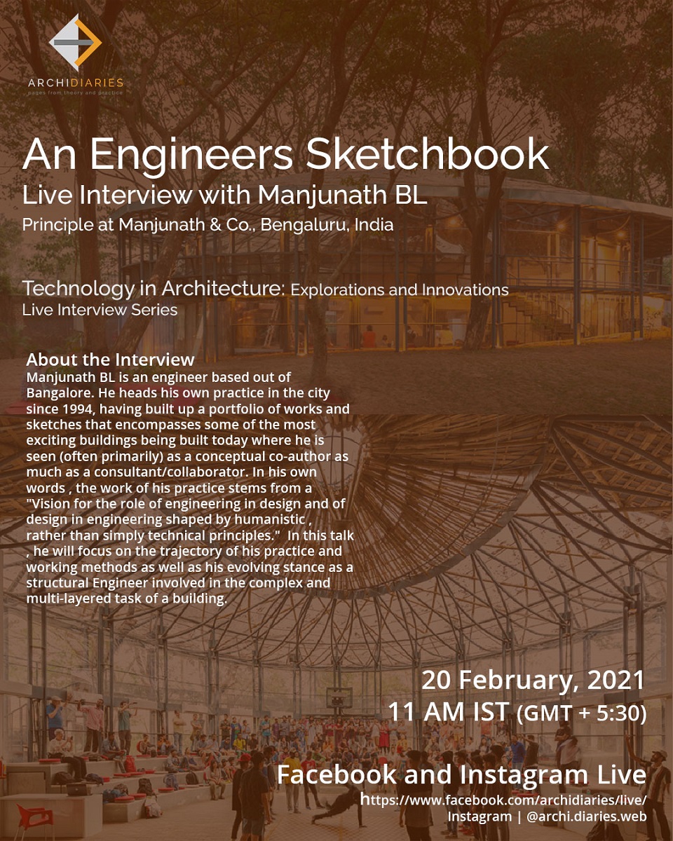 Technology in Architecture: An Engineers Sketchbook an interview with Manjunath BL