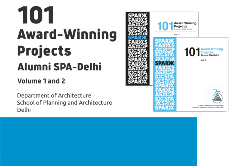 101  Award-Winning Projects Alumni SPA Delhi