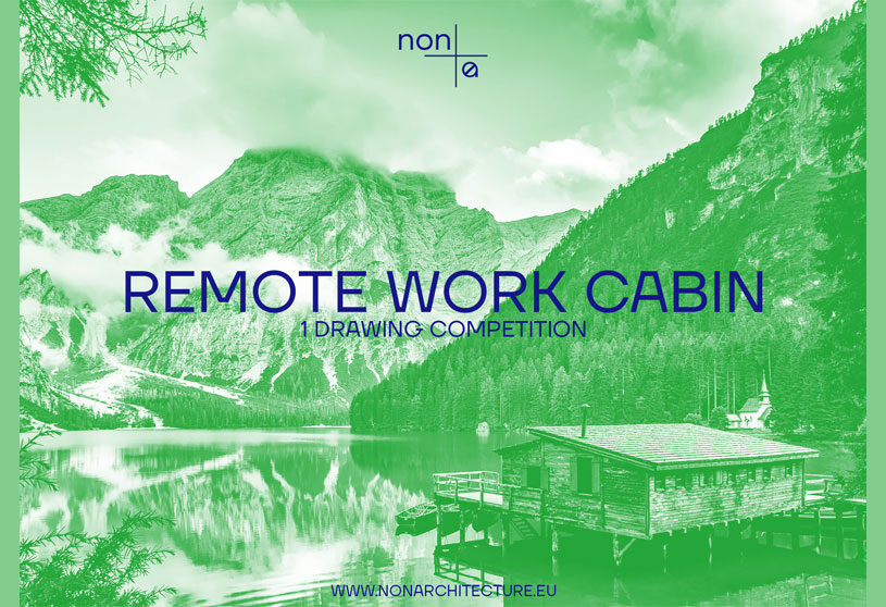 REMOTE WORK CABIN COMPETITION: Meet the Winner and Honorable Mentions