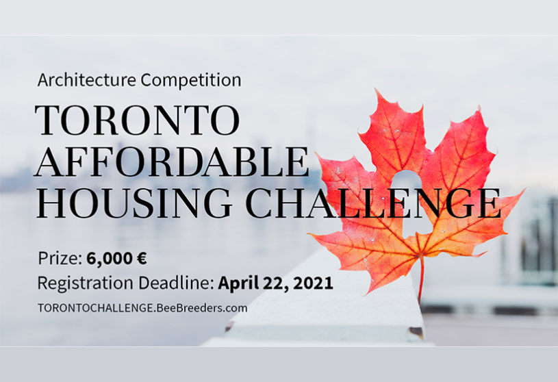 Toronto Affordable Housing Challenge | Winner Announced