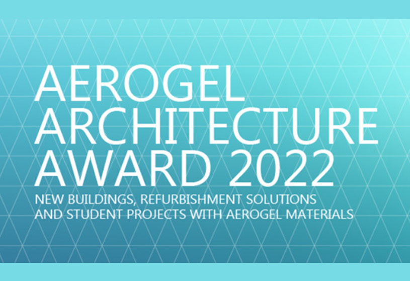 Aerogel Architecture Award 2022