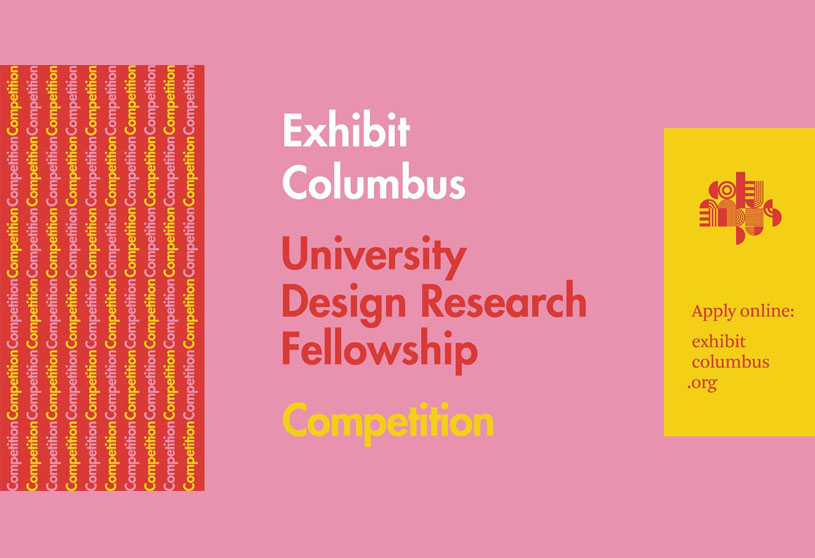 2022–23 Exhibit Columbus University Design Research Fellowship Competition
