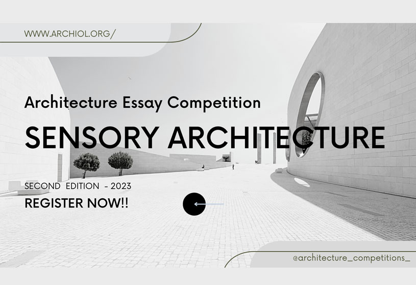 SENSORY ARCHITECTURE INTERNATIONAL ESSAY COMPETITION-2023