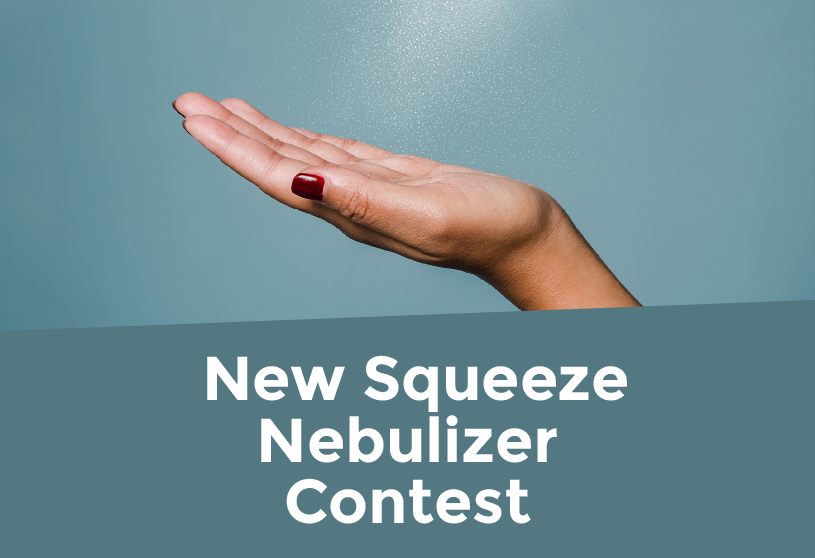 New Squeeze Nebulizer Contest | Open Competition