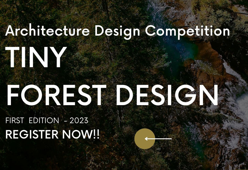 Tiny Forest Design – 2023 | Design Competition