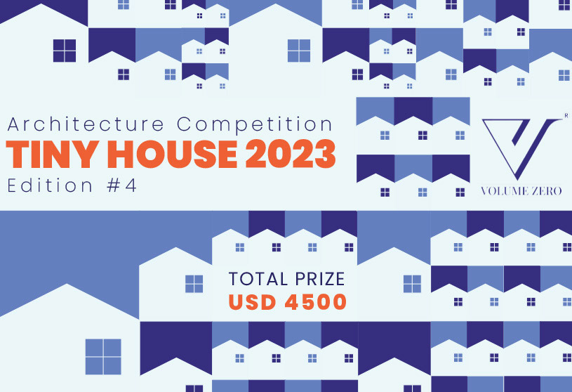 Call For Ideas: Tiny House 2023 Architecture Competition | Architecture Competition